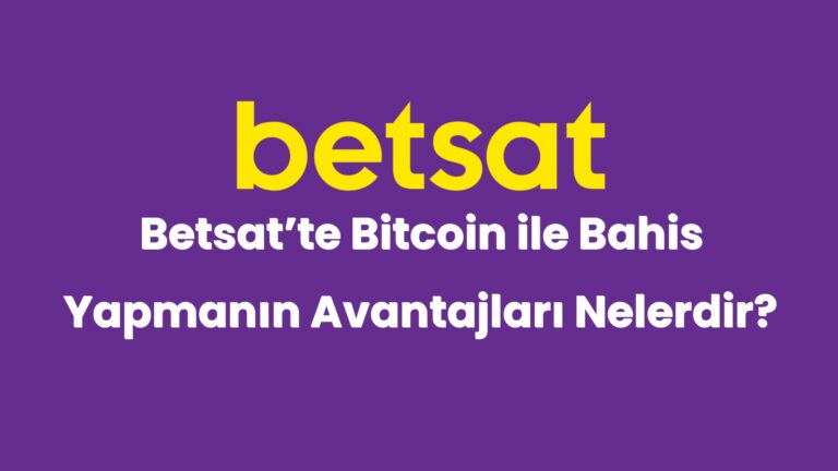 betsatte bitcoin ile bahis yapmanin avantajlari nelerdir 4933
