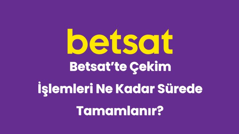 betsatte cekim islemleri ne kadar surede tamamlanir 5061