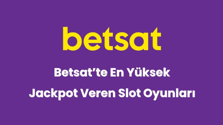 betsatte en yuksek jackpot veren slot oyunlari 5243