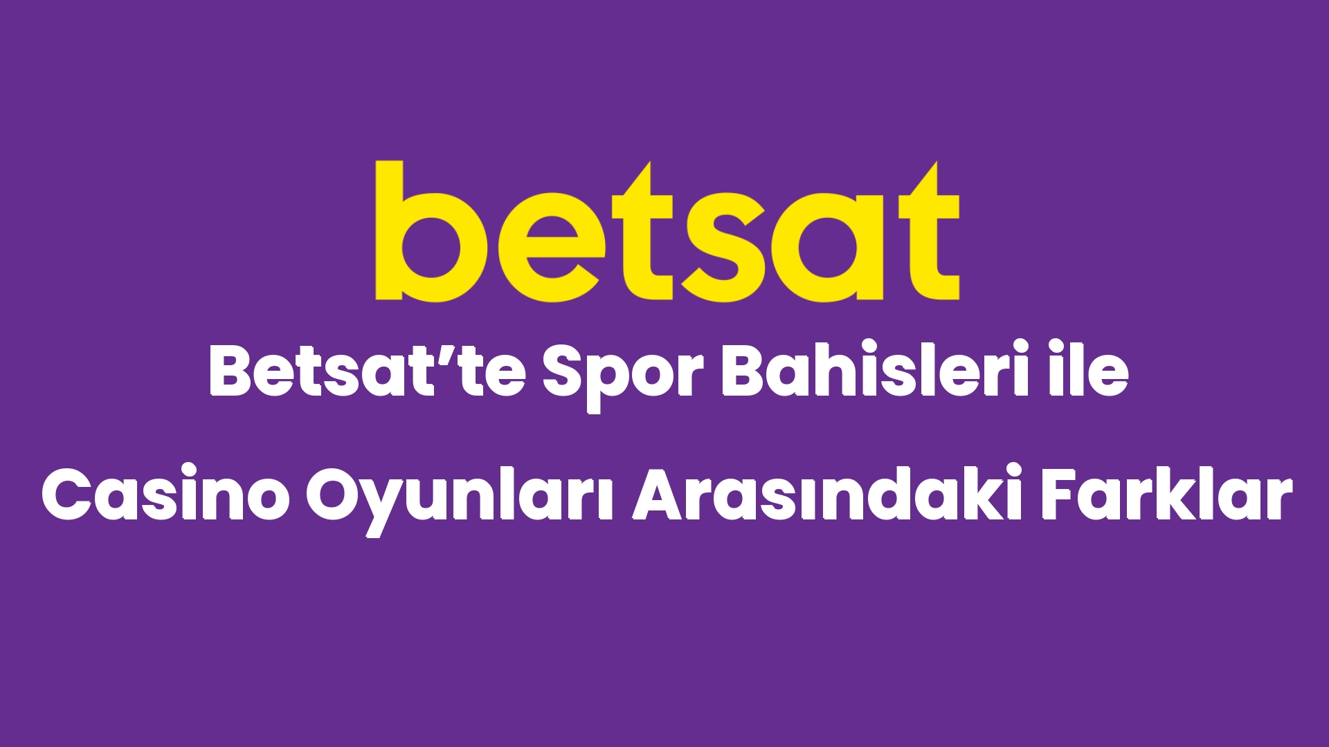 betsatte spor bahisleri ile casino oyunlari arasindaki farklar 4967