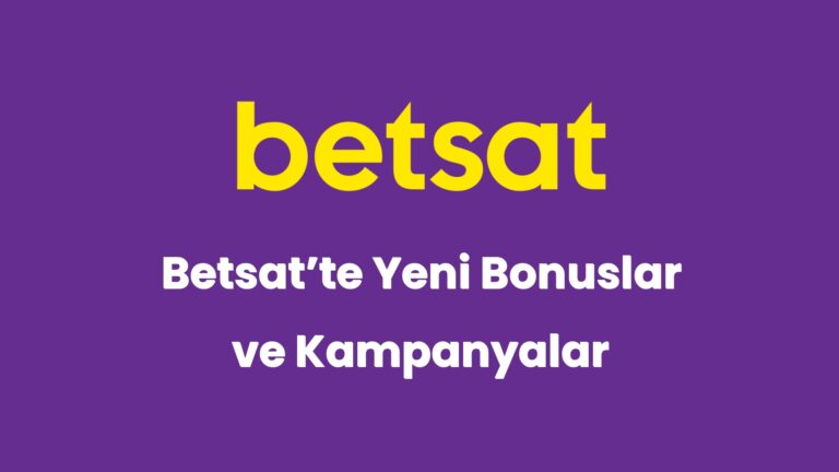 betsatte yeni bonuslar ve kampanyalar 5289