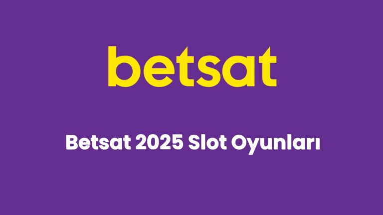 betsat 2025 slot oyunlari 6841