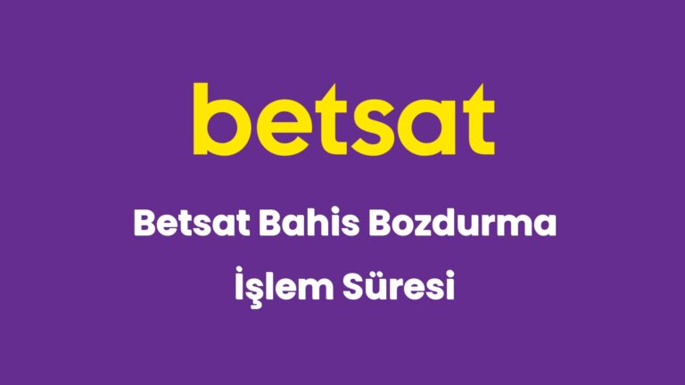 betsat bahis bozdurma islem suresi 5659