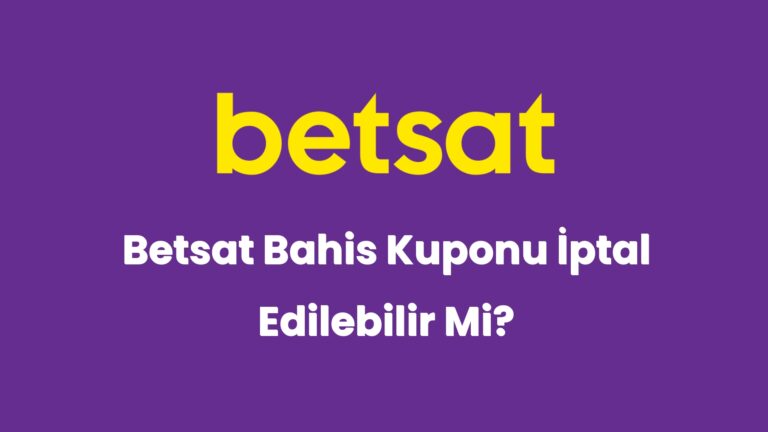 betsat bahis kuponu iptal edilebilir mi 5708
