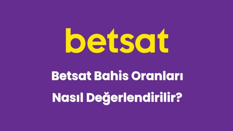 betsat bahis oranlari nasil degerlendirilir 6006
