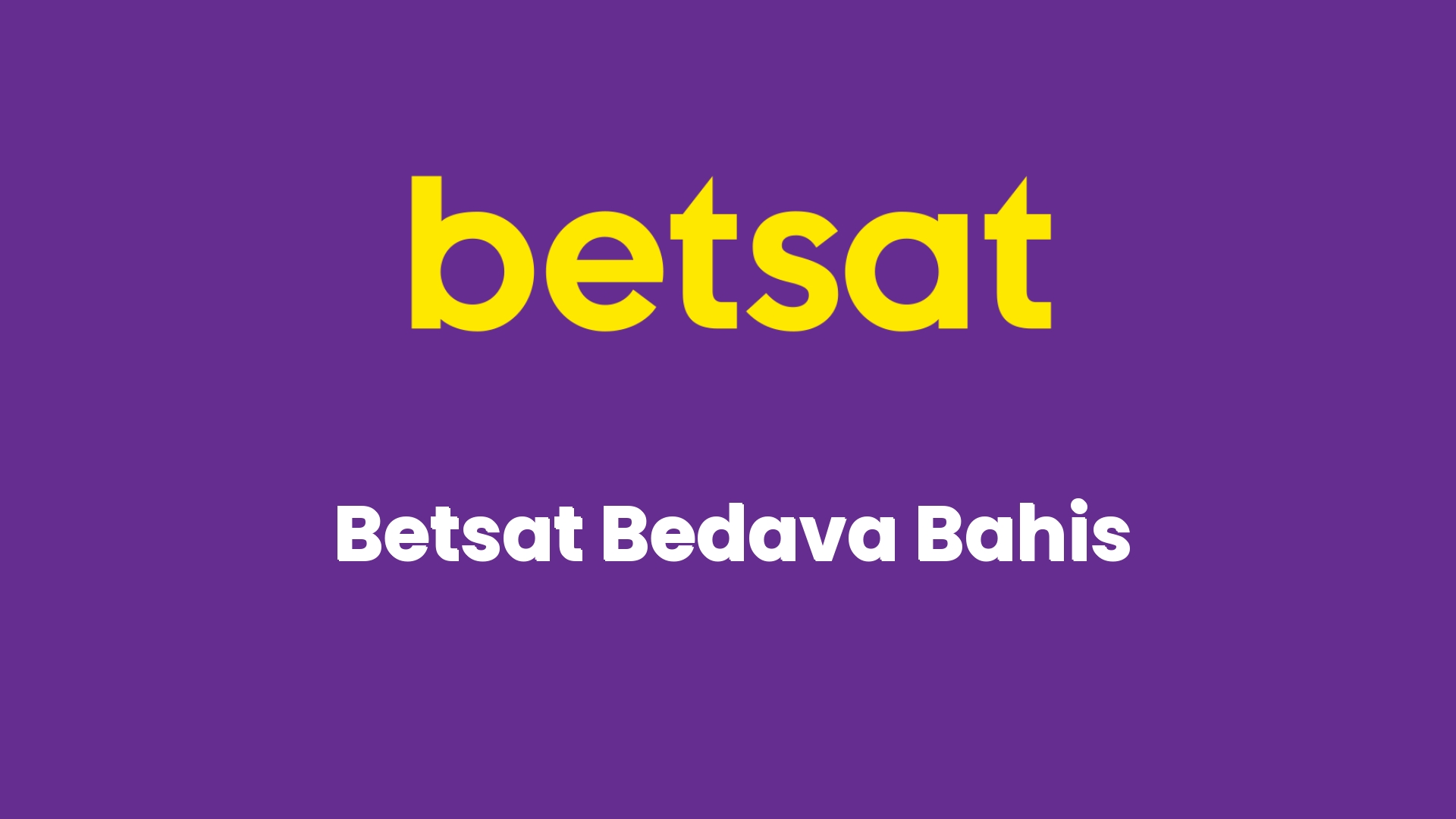 betsat bedava bahis 2 6839