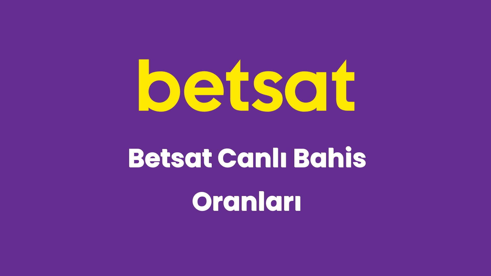 betsat canli bahis oranlari 3 5682