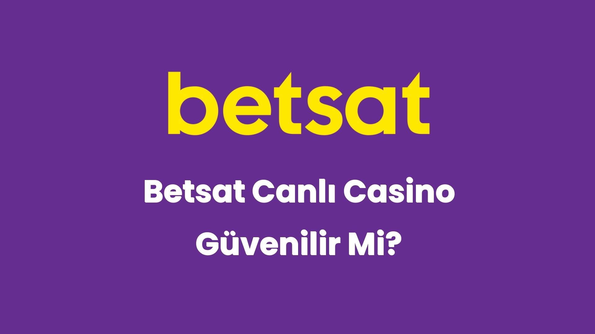 betsat canli casino guvenilir mi 5526