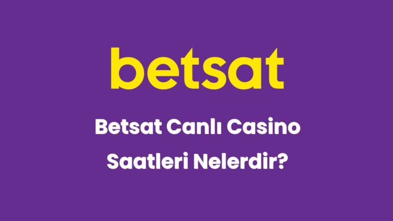 betsat canli casino saatleri nelerdir 6058