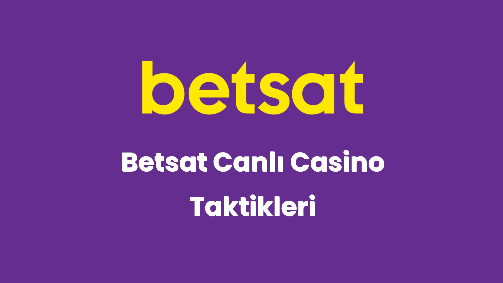 betsat canli casino taktikleri 5619