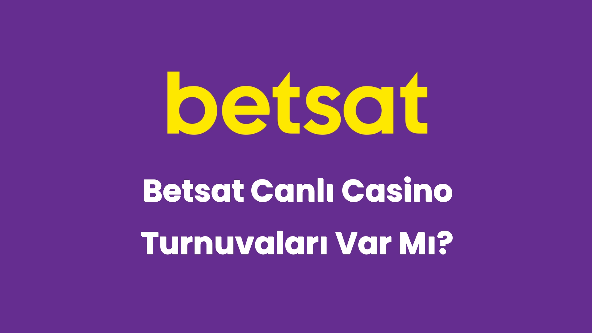 betsat canli casino turnuvalari var mi 5898