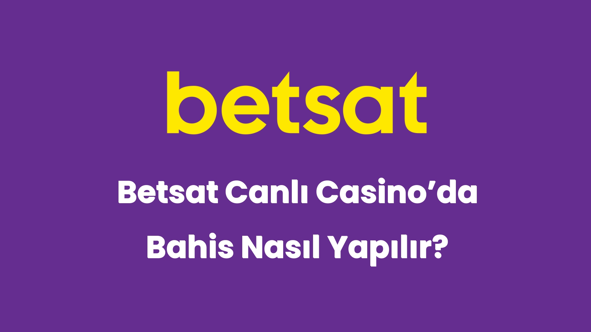 betsat canli casinoda bahis nasil yapilir 6281
