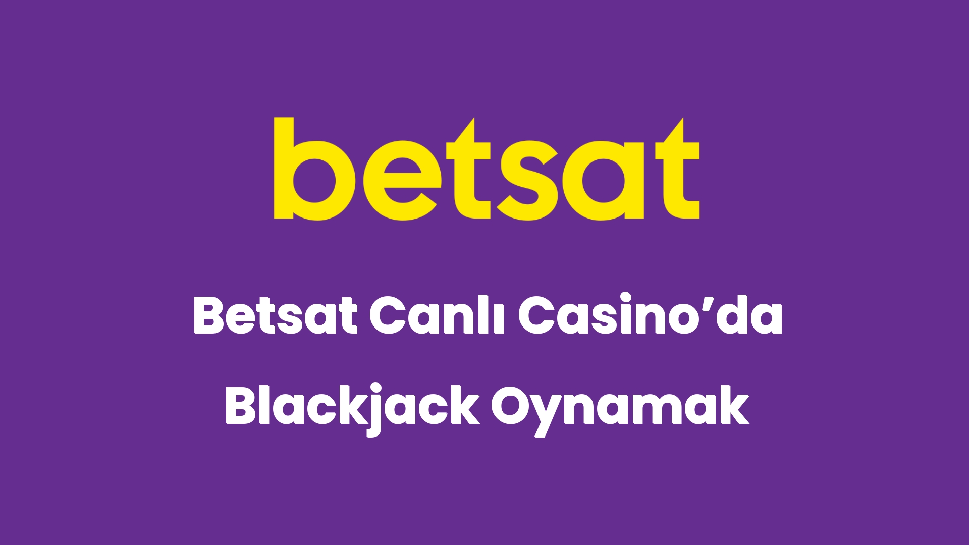 betsat canli casinoda blackjack oynamak 5714
