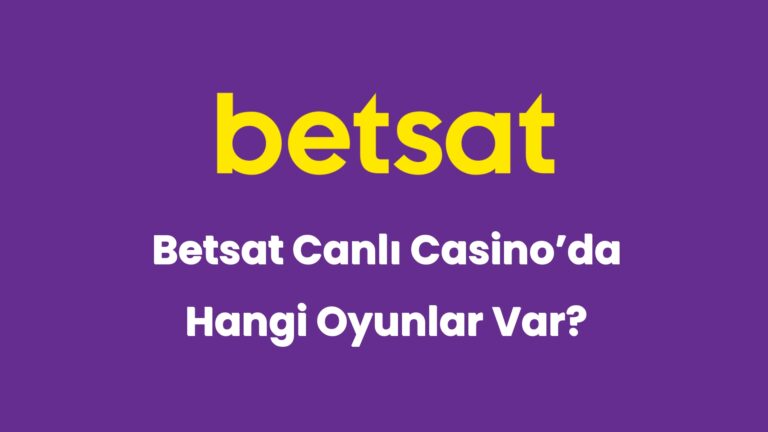 betsat canli casinoda hangi oyunlar var 5840