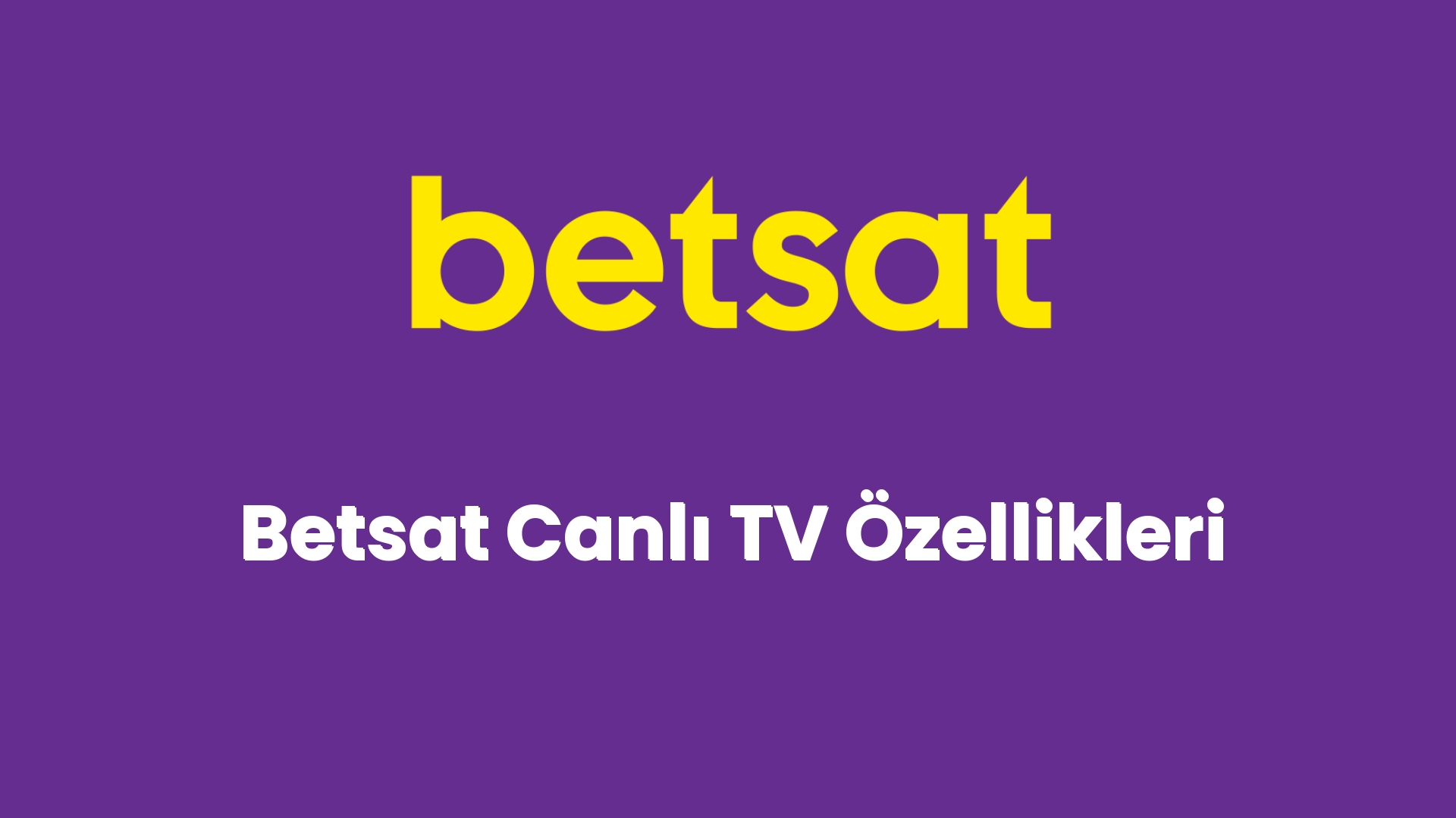 betsat canli tv ozellikleri 5614