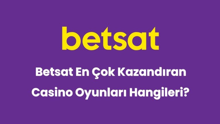 betsat en cok kazandiran casino oyunlari hangileri 6020