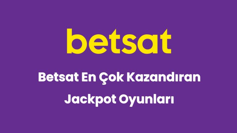 betsat en cok kazandiran jackpot oyunlari 5723