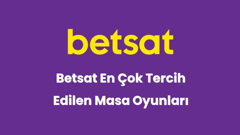 betsat en cok tercih edilen masa oyunlari 6143
