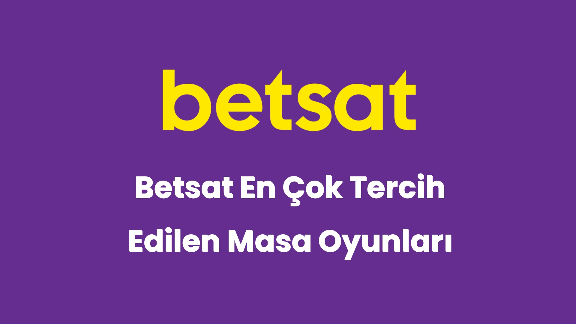 betsat en cok tercih edilen masa oyunlari 6143