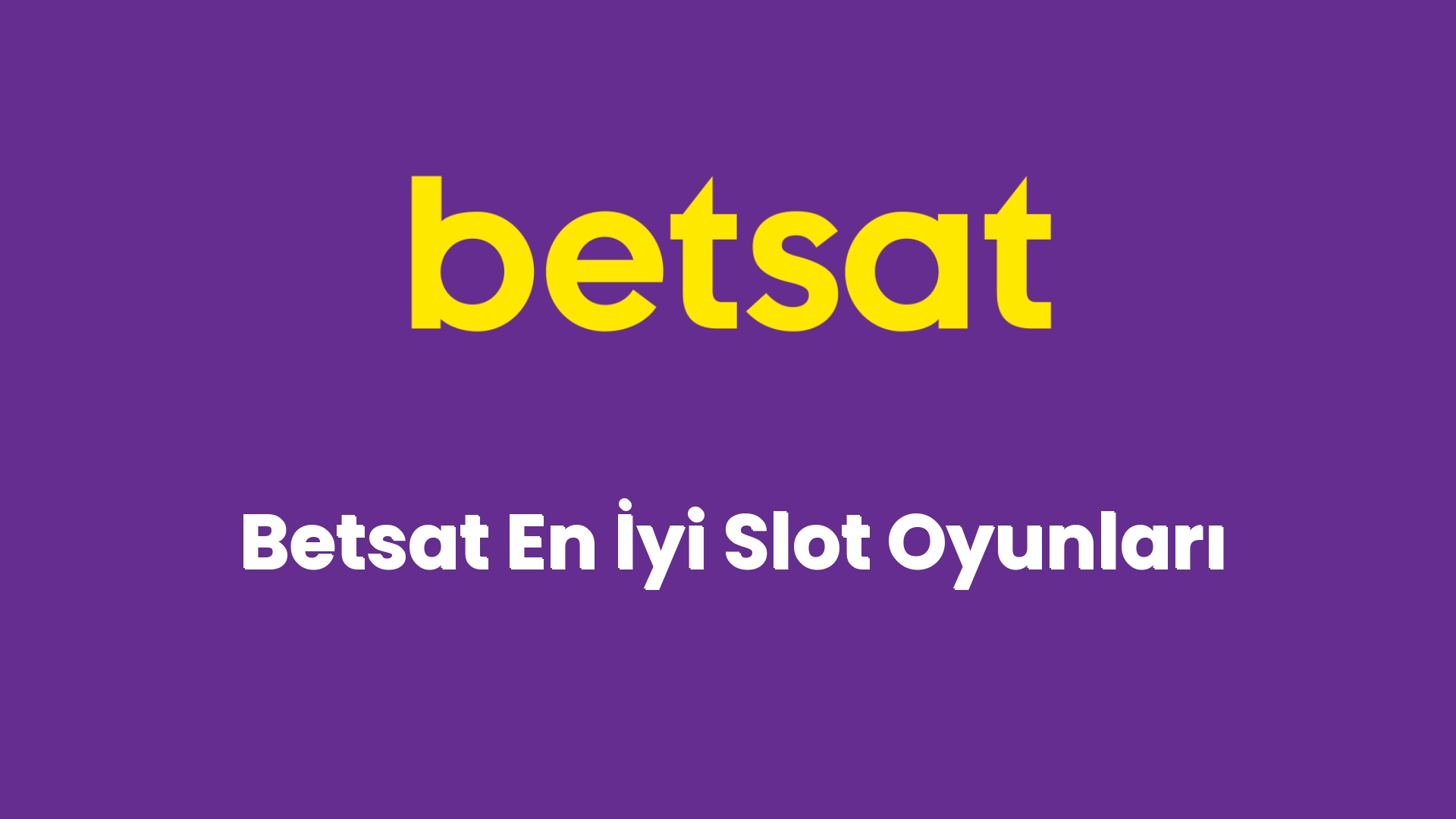 betsat en iyi slot oyunlari 5546
