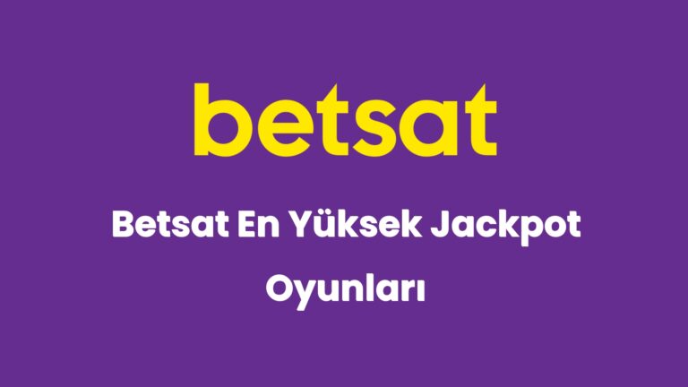 betsat en yuksek jackpot oyunlari 5560