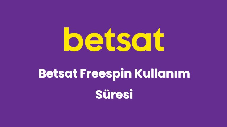 betsat freespin kullanim suresi 5618