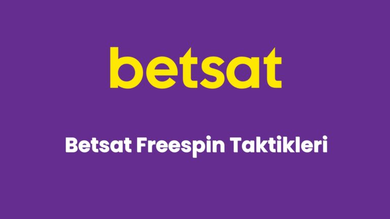 betsat freespin taktikleri 5542