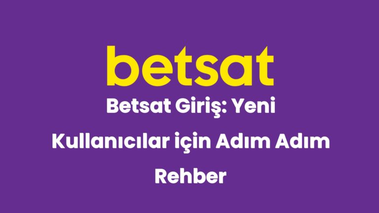 betsat giris yeni kullanicilar icin adim adim rehber 6454