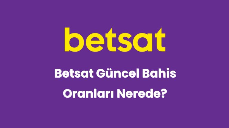betsat guncel bahis oranlari nerede 6150