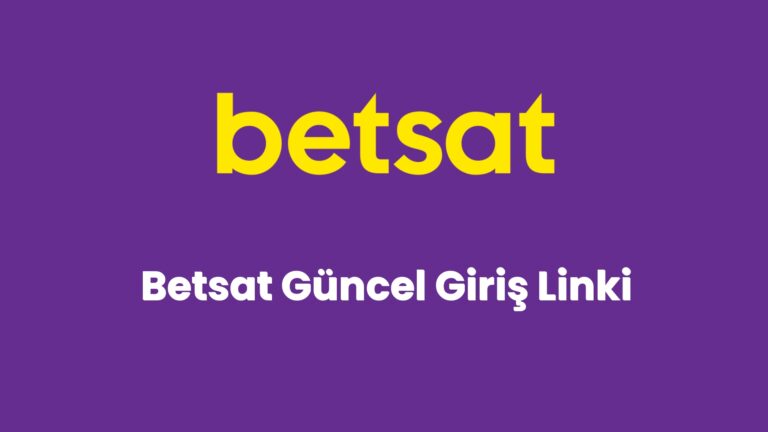 betsat guncel giris linki 5634