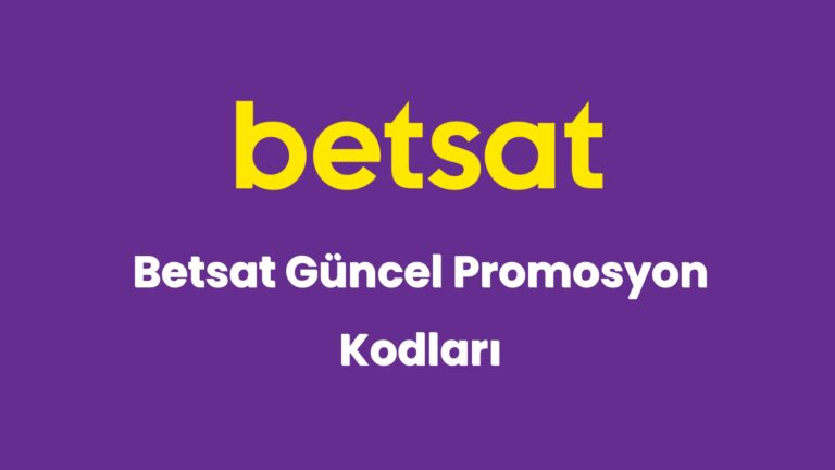 betsat guncel promosyon kodlari 5695