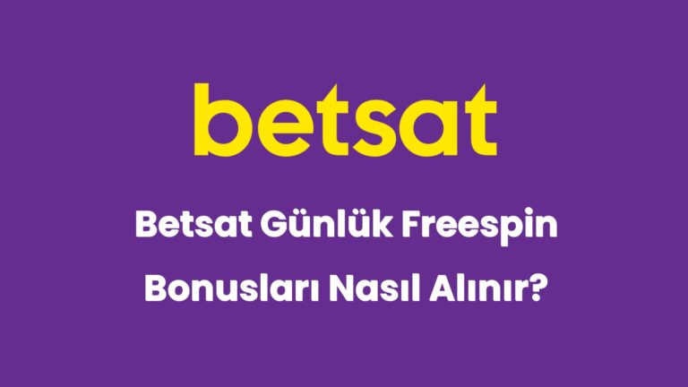 betsat gunluk freespin bonuslari nasil alinir 5847