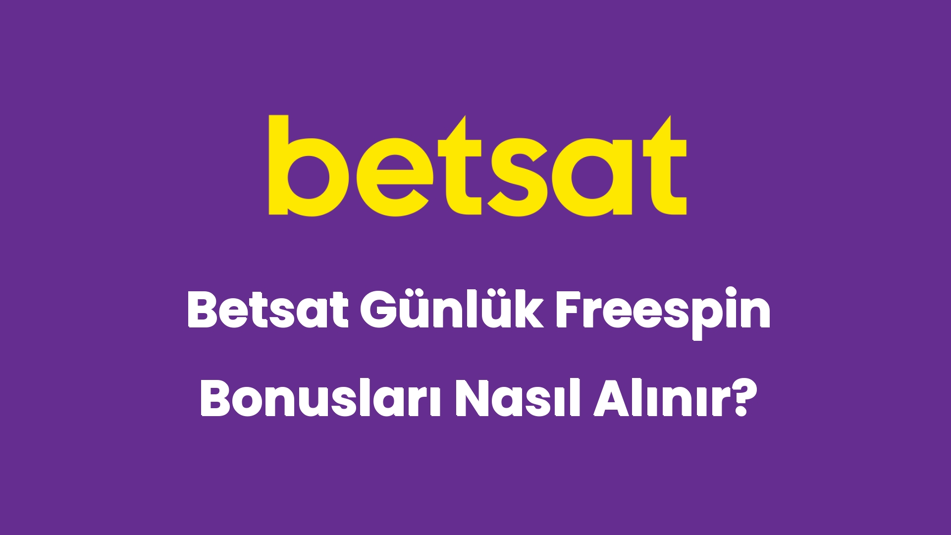 betsat gunluk freespin bonuslari nasil alinir 5847