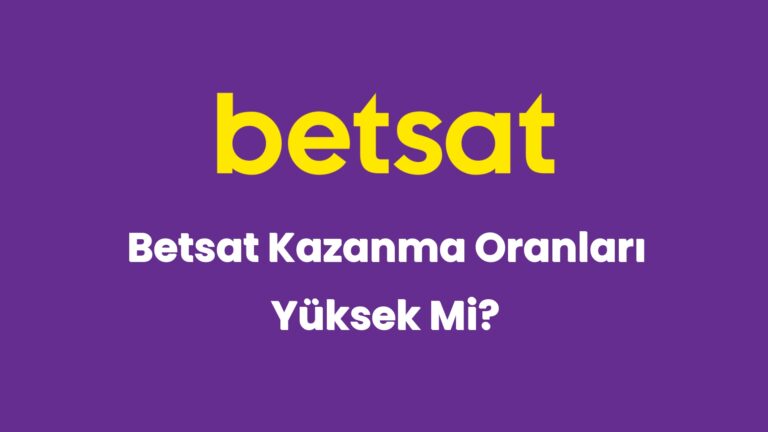 betsat kazanma oranlari yuksek mi 5666