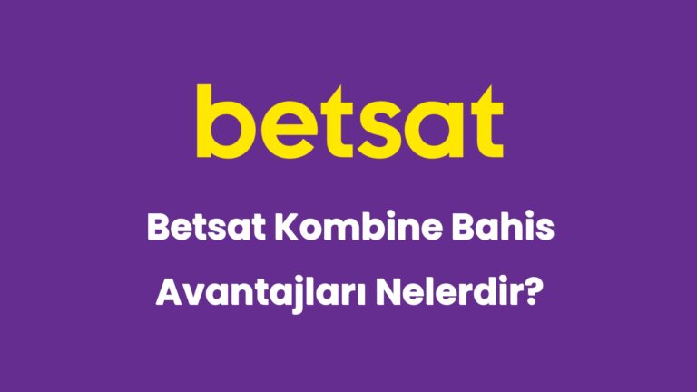betsat kombine bahis avantajlari nelerdir 6204