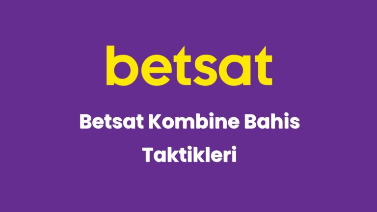 betsat kombine bahis taktikleri 5549
