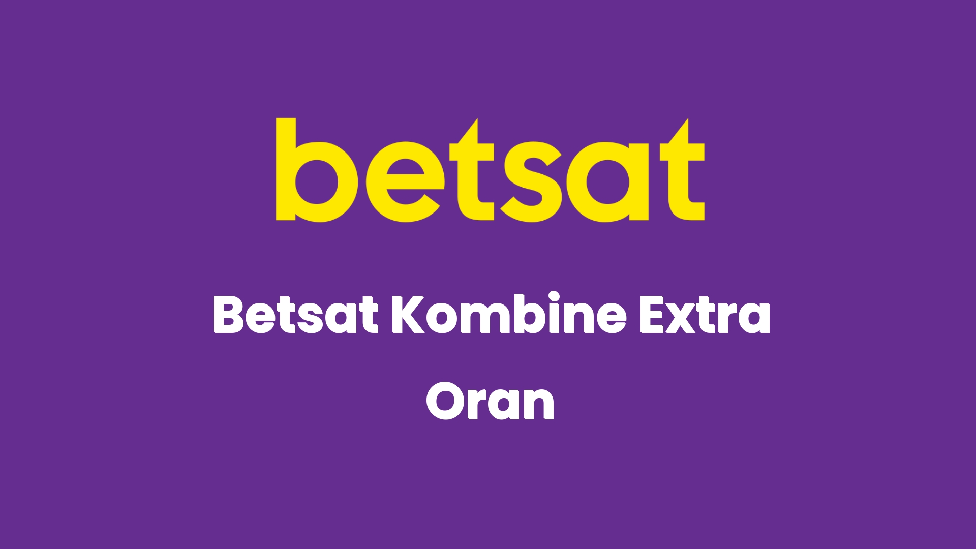 betsat kombine extra oran 6884