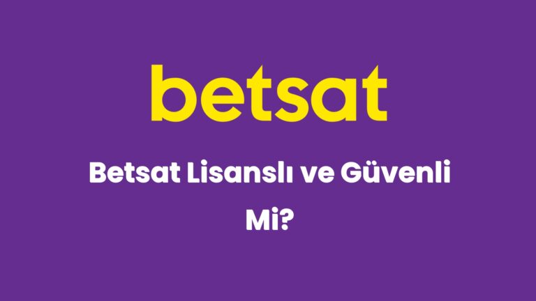 betsat lisansli ve guvenli mi 5617