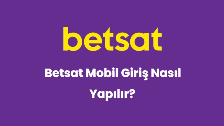 betsat mobil giris nasil yapilir 6149