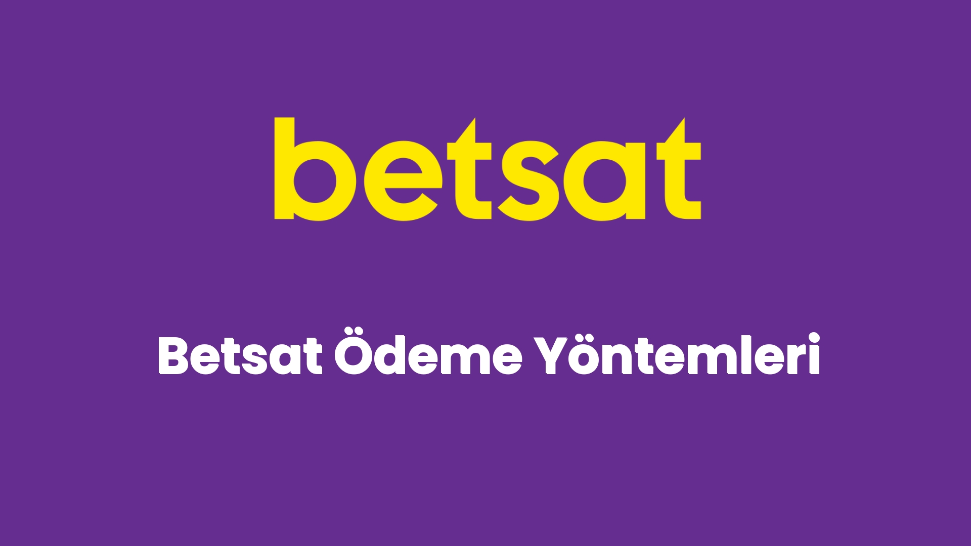 betsat odeme yontemleri 6842