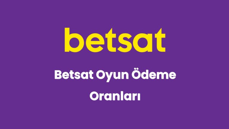 betsat oyun odeme oranlari 5684