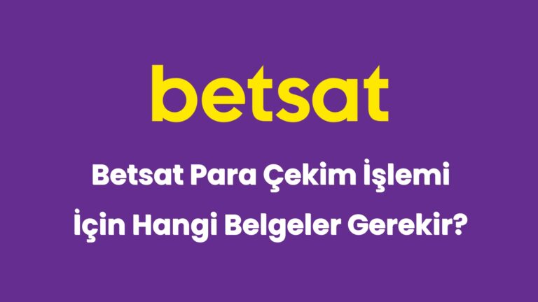 betsat para cekim islemi icin hangi belgeler gerekir 5951