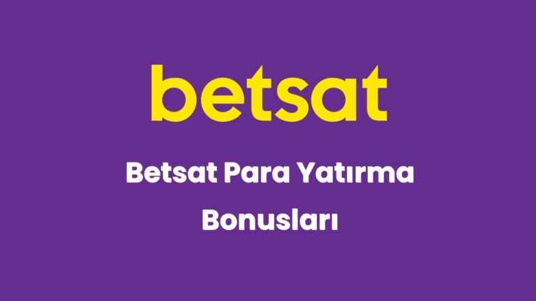betsat para yatirma bonuslari 5663