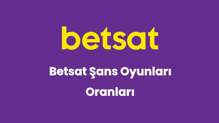 betsat sans oyunlari oranlari 5476