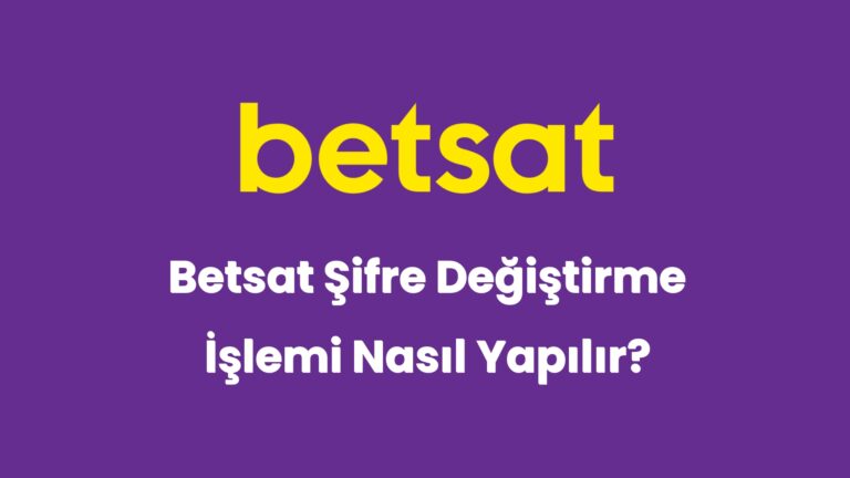betsat sifre degistirme islemi nasil yapilir 6272