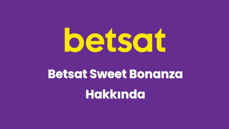 betsat sweet bonanza hakkinda 5489