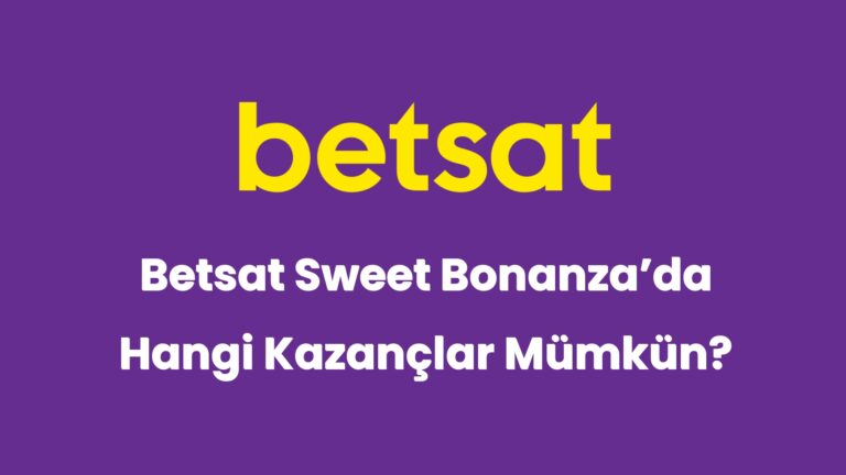 betsat sweet bonanzada hangi kazanclar mumkun 6238