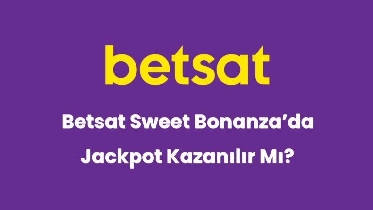 betsat sweet bonanzada jackpot kazanilir mi 5862