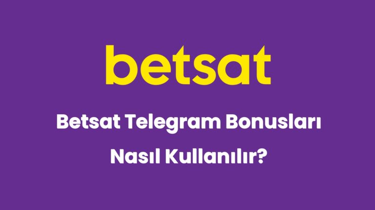 betsat telegram bonuslari nasil kullanilir 5854
