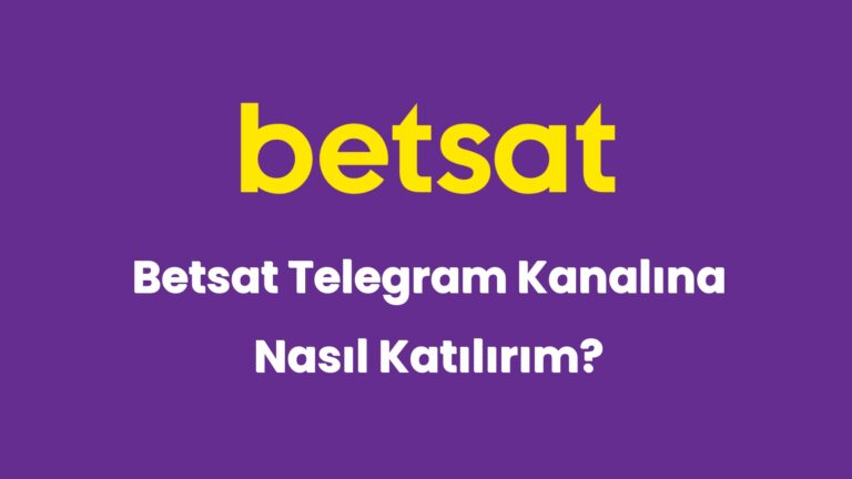 betsat telegram kanalina nasil katilirim 5822